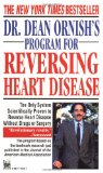 Dean Ornish's Program for Reversing Heart Disease